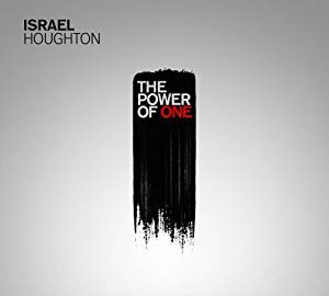 The Power of One CD - Israel Houghton